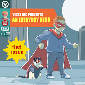An Everyday Hero Album Art: A cartoon super hero boy and his cat side kick are featured on a comic book cover titled An Everyday Hero