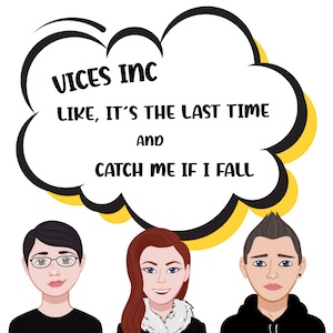 Like, It's the Last Time / Catch Me If I Fall Art